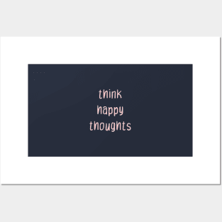 Think Happy Thoughts Millennial Pink Posters and Art